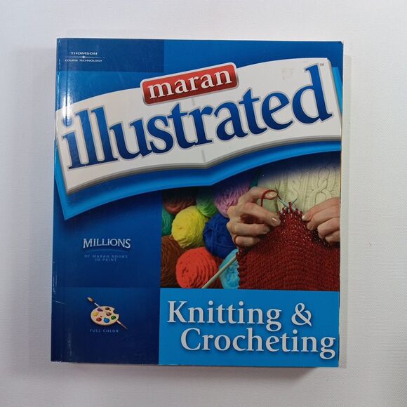 Other - Moran Illustrated Knitting & Crocheting Paperback Book